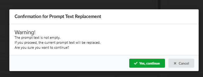 Confirmation before a template replaces the prompt