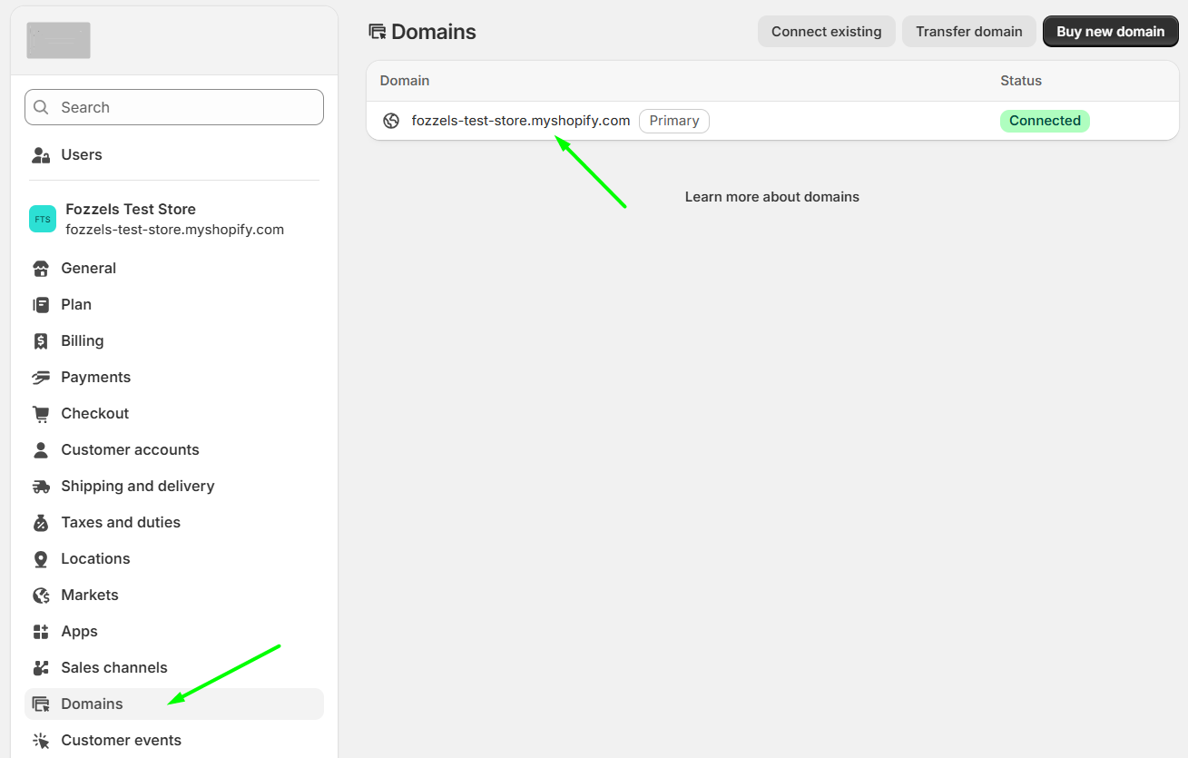 Settings → Domains: die .myshopify.com-Domain in der Seitenleiste und in der Liste