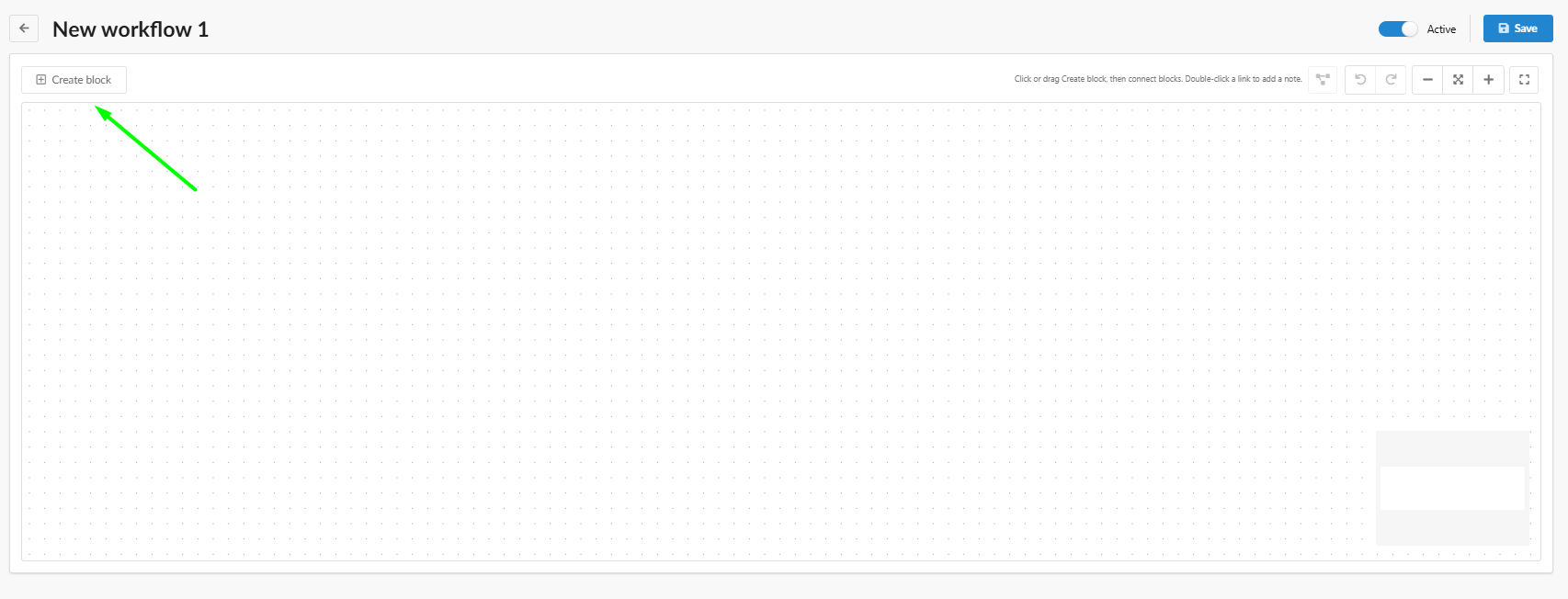 Lege workflow-editor met de knop Create block