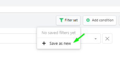 Salve uma combinação de filtros em Filter set → Save as new